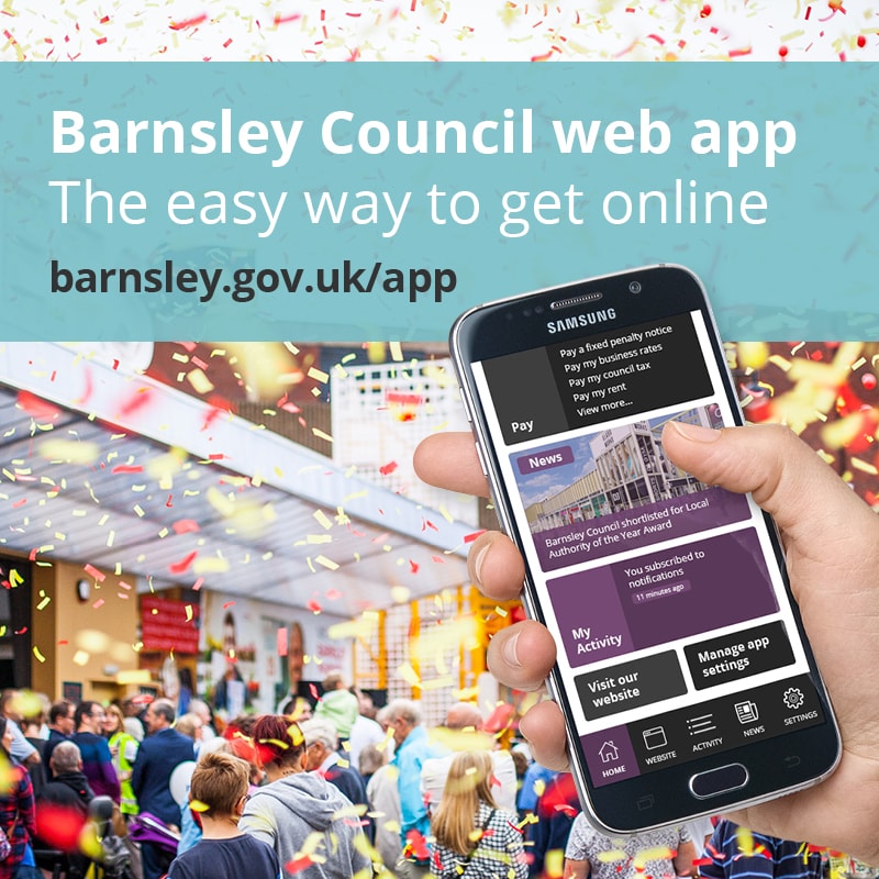 Barnsley Council web app. The easy way to get online. Barnsley.gov.uk/app